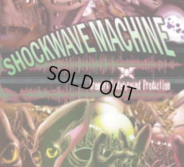 画像1: V.A / Shockwave Machine (1)