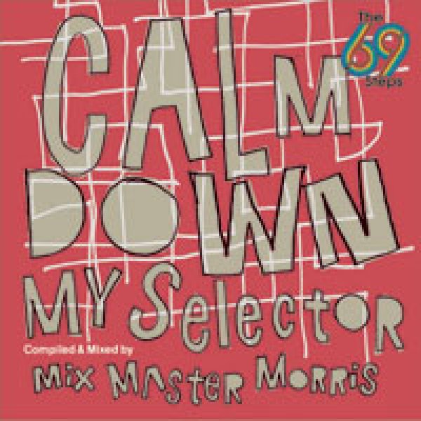 画像1: V.A / The 69 Steps - Calm Down My Selector (1)