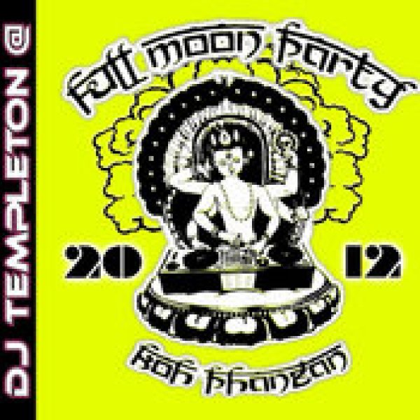 画像1: 【お取り寄せ】 V.A / Fullmoon Party Koh Phangan 2012 (1)